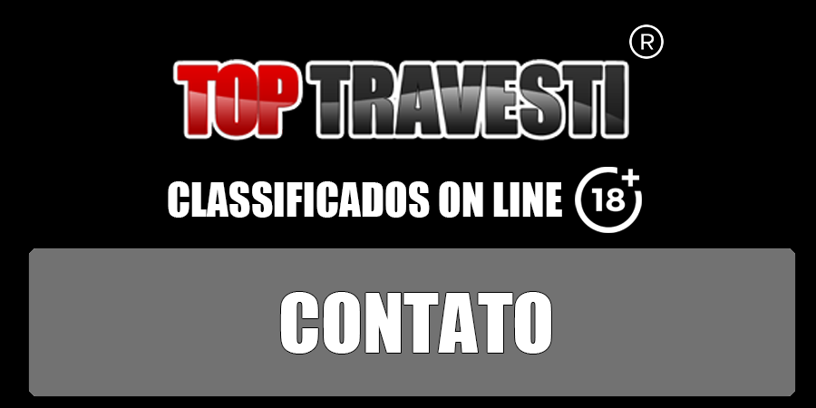 Contato - Top Travesti - Acompanhantes Travestis São Paulo